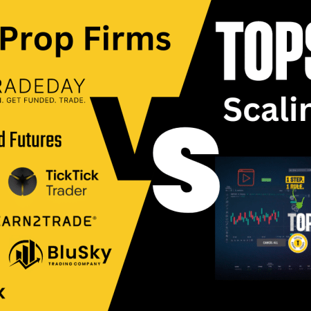 The Topstep Scaling Plan: A Comparative Overview Against Competitor Prop Firms
